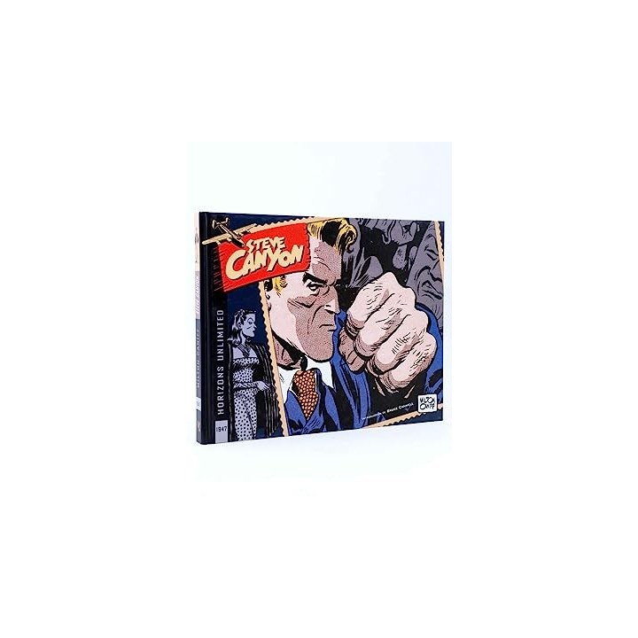 Steve Canyon 1947 - Milton Caniff